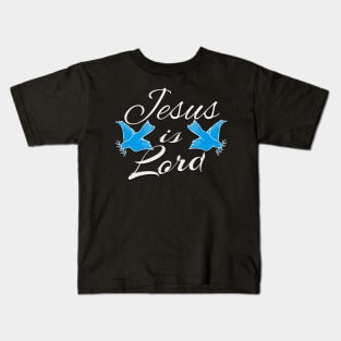 Jesus is Lord Christian Quote Christ Kids T-Shirt